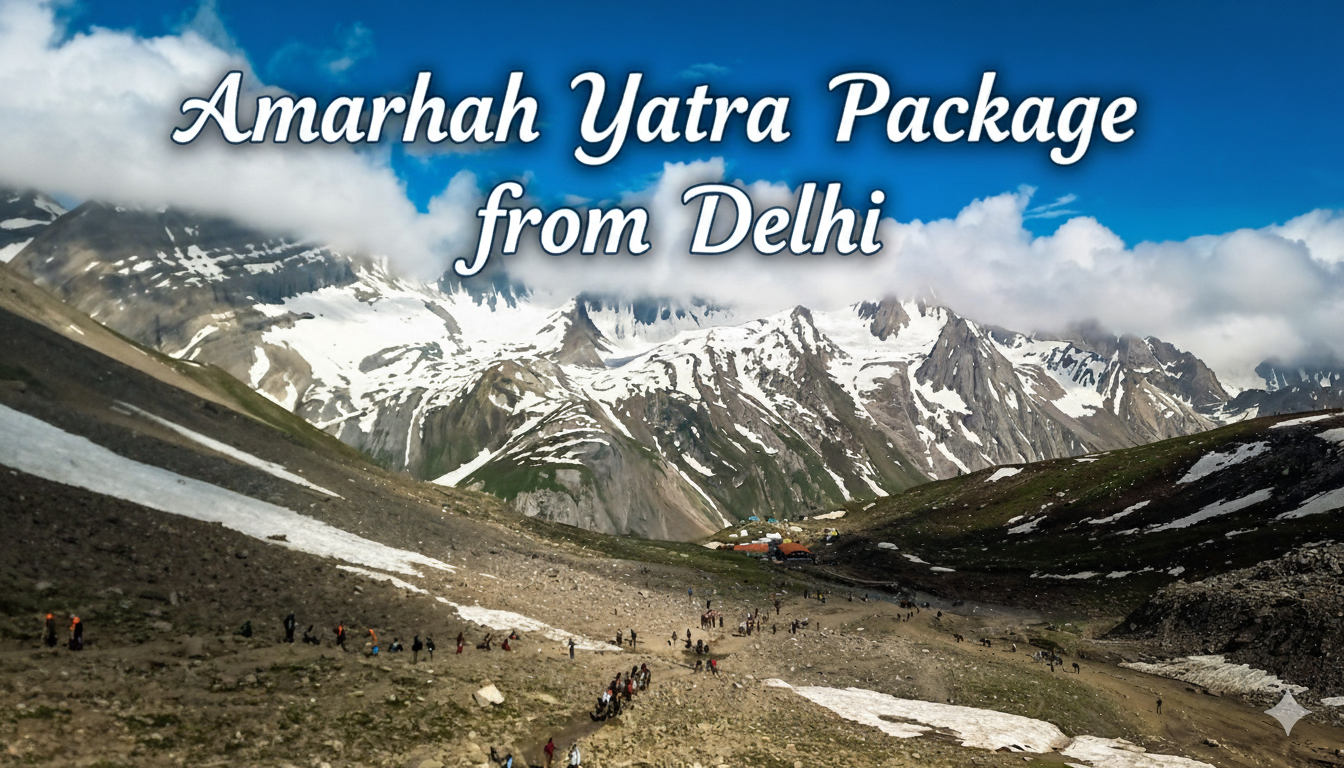 Amarnath Yatra Package from Delhi